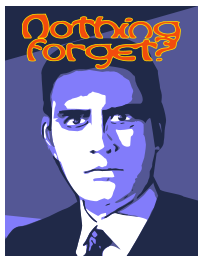 Poster - Nothing forget?